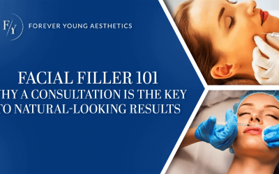 Facial Filler 101 — Why a Consultation Is the Key to Natural-Looking Results