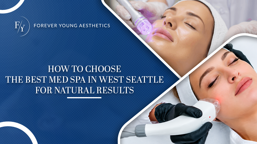 med spa in West Seattle
